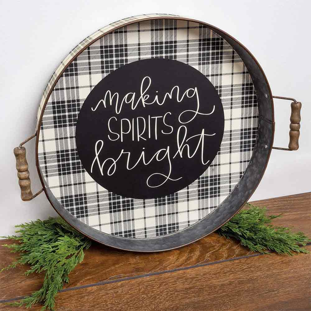 &quot;Making Spirits Bright&quot; Round Serving Tray